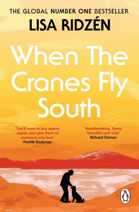 Der Text zeigt den Titel "When The Cranes Fly South" von Lisa Ridzén. Eine Silhouette zeigt eine Person mit Hund vor einem See bei Sonnenuntergang.