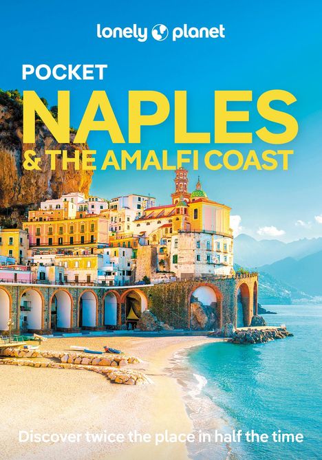 Lonely Planet: Lonely Planet Pocket Naples &amp; the Amalfi Coast, Buch