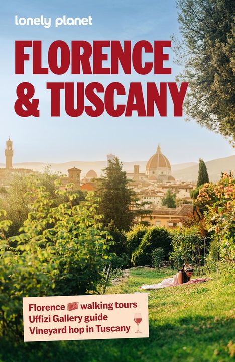 "Florence & Tuscany" in großen roten Buchstaben. Ein ruhiger Garten mit Bäumen, Büschen und einer Person auf einer Decke.