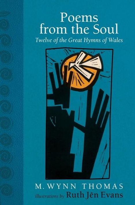 M Wynn Thomas: Poems from the Soul, Buch
