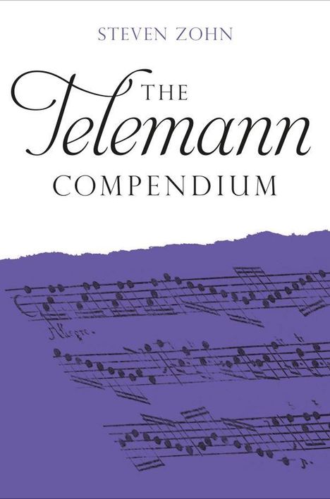"THE TELEMAN COMPENDIUM" von Steven Zohn. Notenblätter vor lila Hintergrund.