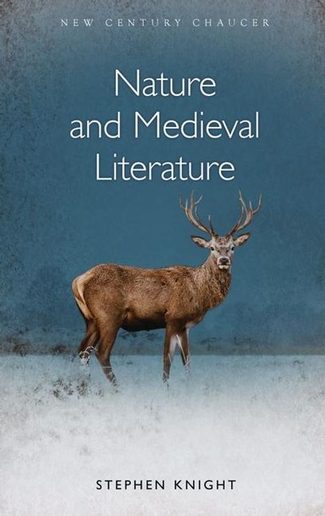 Stephen Knight: Nature and Medieval Literature, Buch