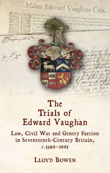 Lloyd Bowen: The Trials of Edward Vaughan, Buch