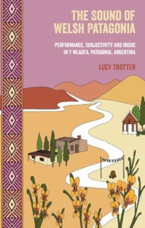 Lucy Trotter: The Sound of Welsh Patagonia, Buch