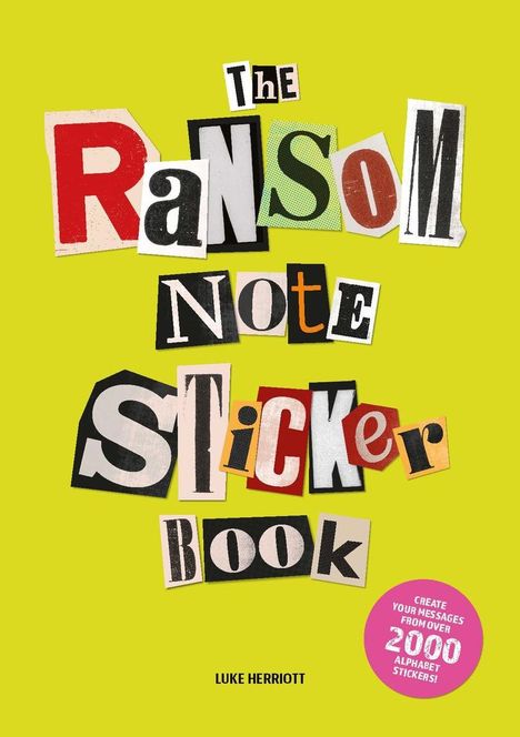 Luke Herriott: Herriott, L: Ransom Note Sticker Book, Buch