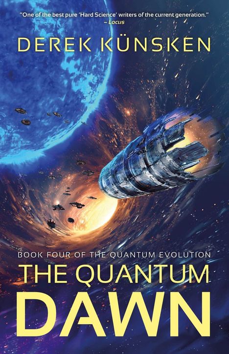 "Derek Künsken. The Quantum Dawn. Buch vier der Quantum Evolution." Sci-Fi-Illustration mit Raumschiff und Wurmloch.