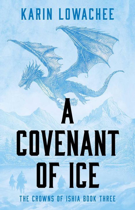 Karin Lowachee: Covenant of Ice, Buch