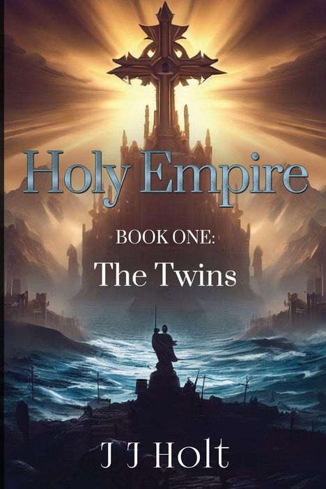 J J Holt: Holy Empire, Buch