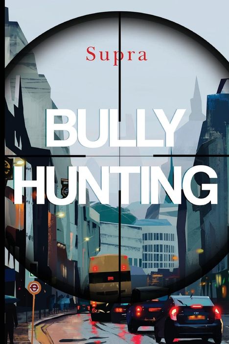 Supra: Bully Hunting, Buch