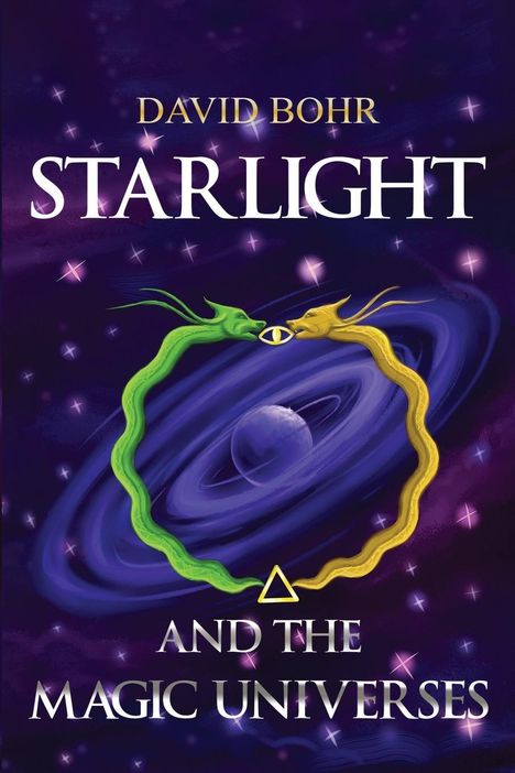 David Bohr: Starlight and the Magic Universes, Buch