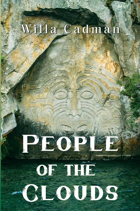 Willa Cadman: People of the Clouds, Buch