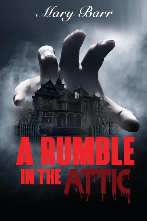 Mary Barr: A Rumble in the Attic, Buch