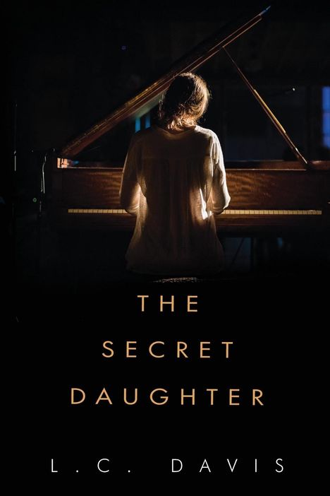 L. C. Davis: The Secret Daughter, Buch