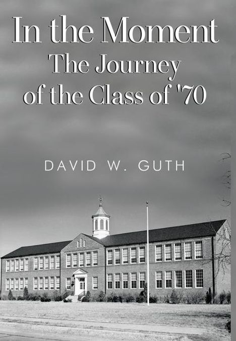 David W Guth: In the Moment, Buch