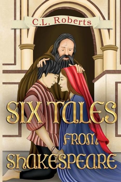 C L Roberts: Six Tales From Shakespeare, Buch