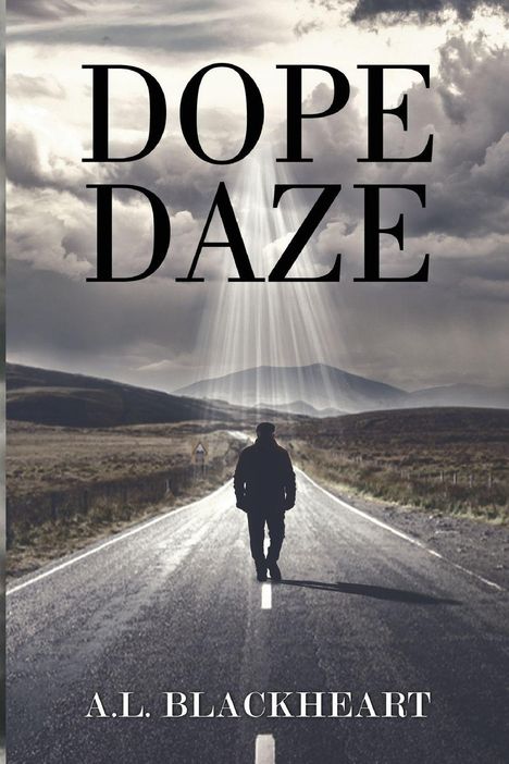 A L Blackheart: Dope Daze, Buch