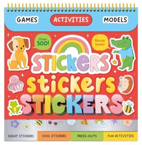 Igloo Books Ltd: Stickers, Stickers, Stickers!, Buch