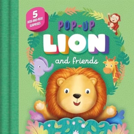 Igloo Books Ltd: Pop-Up Lion and Friends, Buch