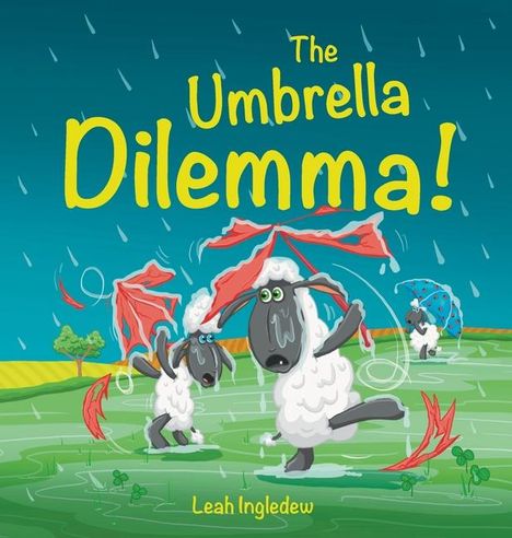 Leah Ingledew: The Umbrella Dilemma!, Buch