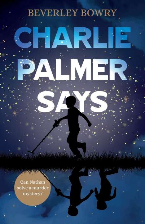 Beverley Bowry: Charlie Palmer Says, Buch