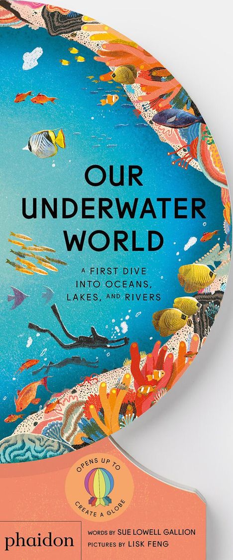 Sue Lowell Gallion: Our Underwater World, Buch