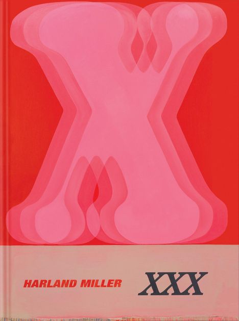 Harland Miller: Harland Miller: XXX, Buch