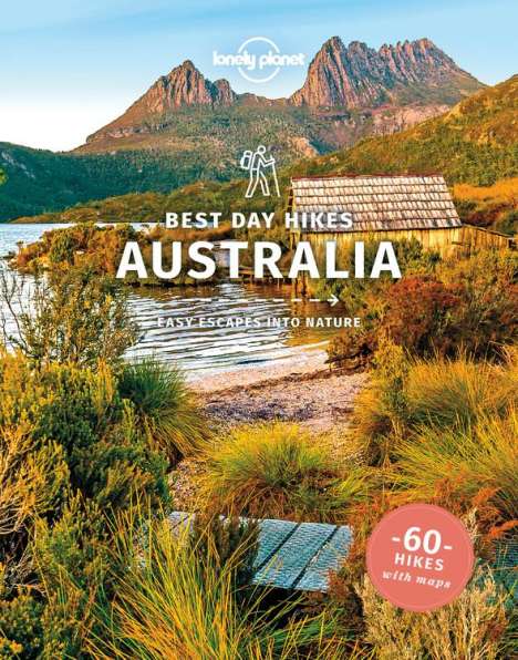 Anna Kaminski: Lonely Planet Best Day Hikes Australia, Buch