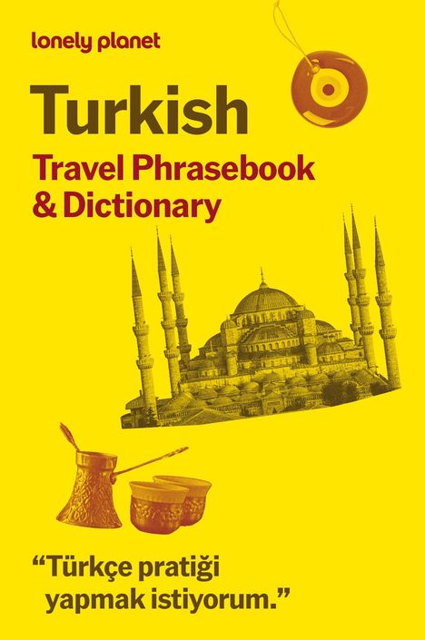 „Lonely Planet Turkish Travel Phrasebook & Dictionary.“ Illustration einer Moschee mit Minaretten, und Kaffeetassen.