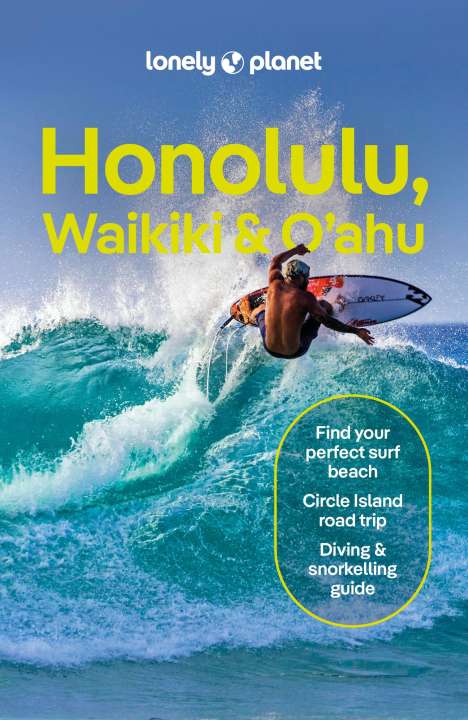 Lonely Planet: Lonely Planet Honolulu Waikiki &amp; Oahu 7, Buch