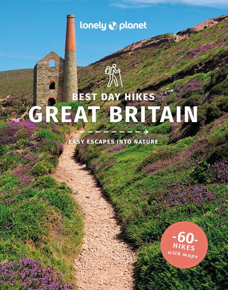 Lonely Planet: Lonely Planet Best Day Hikes Great Britain, Buch