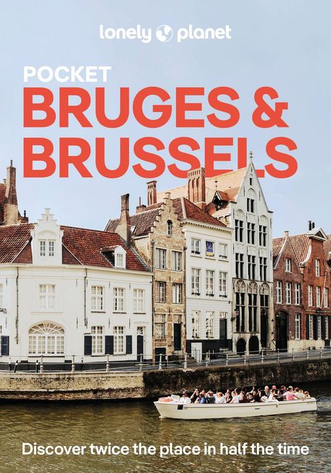 Oben steht "Pocket Bruges & Brussels". Unten: "Discover twice the place in half the time". Ein Kanal mit Häusern.