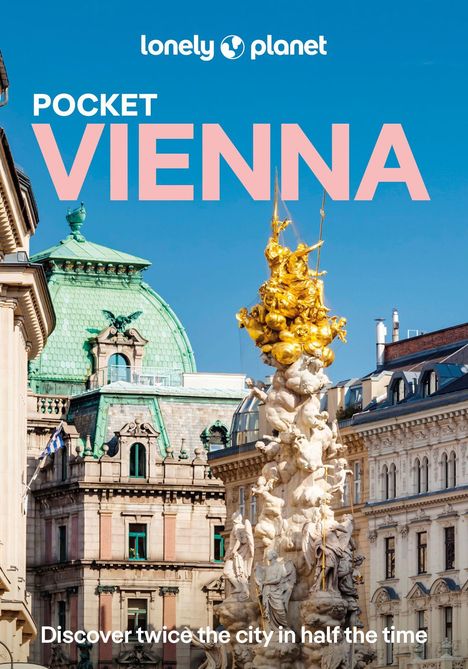 „POCKET VIENNA“ in großen Buchstaben. Im Vordergrund eine beeindruckende goldene Skulptur vor historischen Gebäuden.