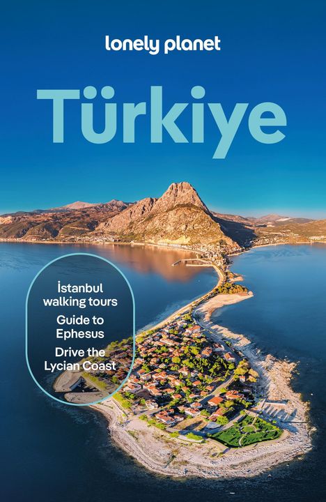 Text: "lonely planet", "Türkiye", "İstanbul walking tours", "Guide to Ephesus", "Drive the Lycian Coast". 
Luftaufnahme einer Landzunge mit Bergen im Hintergrund.