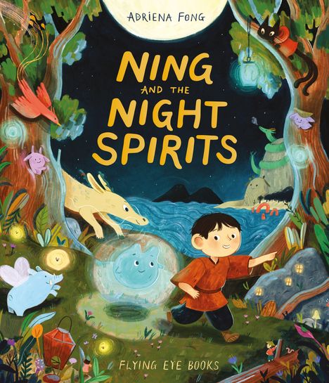 Adriena Fong: Ning and the Night Spirits, Buch