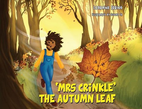 Lorraine Spring: Mrs Crinkle the Autumn Leaf, Buch