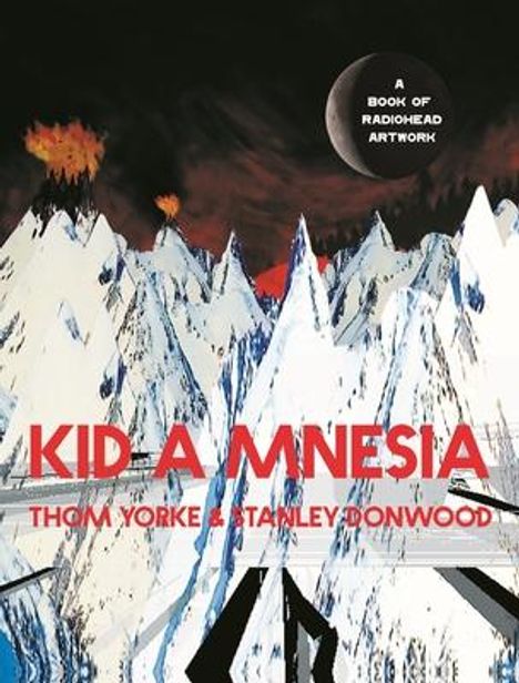 Thom Yorke: Kid A Mnesia, Buch