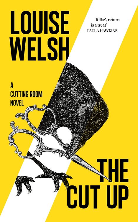 Louise Welsh: The Cut Up, Buch