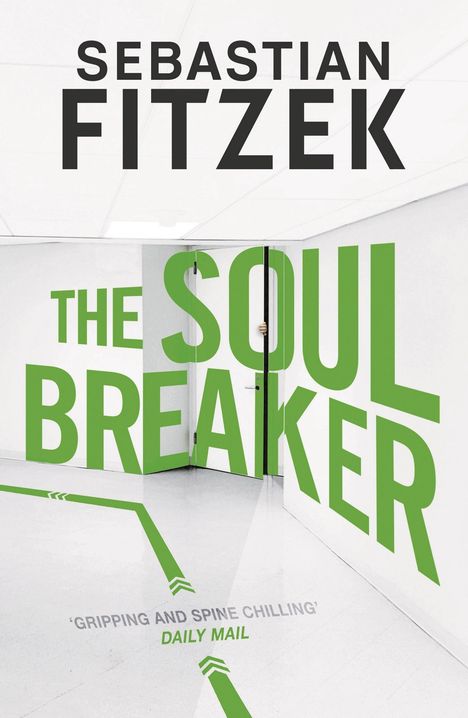Sebastian Fitzek: Soul Breaker, Buch