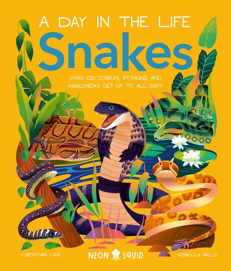 Christian Cave: Snakes (A Day in the Life), Buch