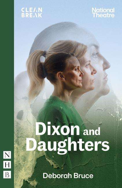 Deborah Bruce: Dixon and Daughters, Buch