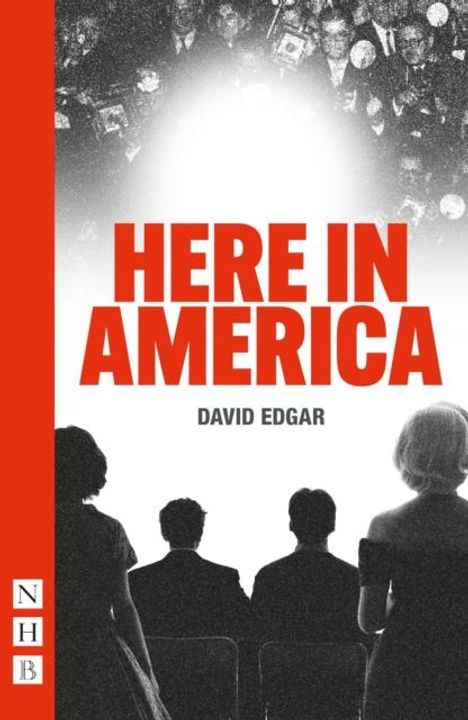 David Edgar: Here in America, Buch