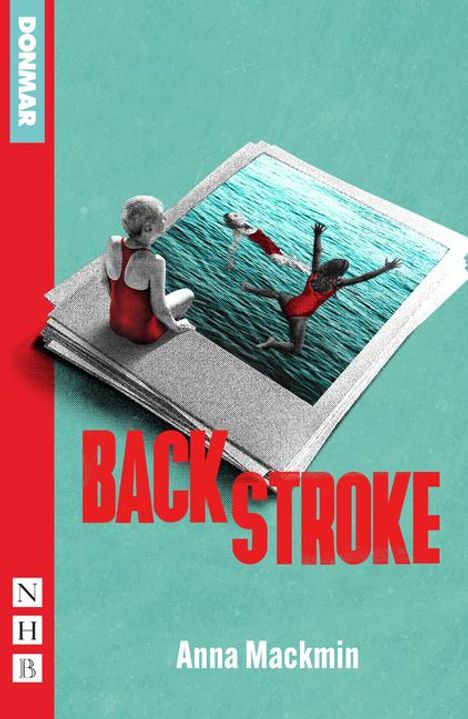 Anna Mackmin: Backstroke, Buch