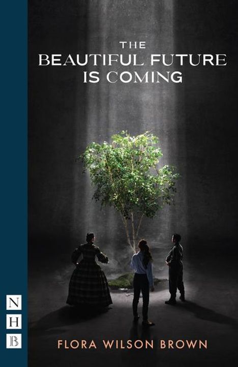 Flora Wilson Brown: The Beautiful Future is Coming, Buch