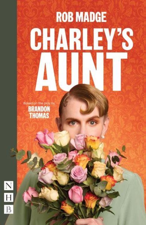 Rob Madge: Charley's Aunt, Buch