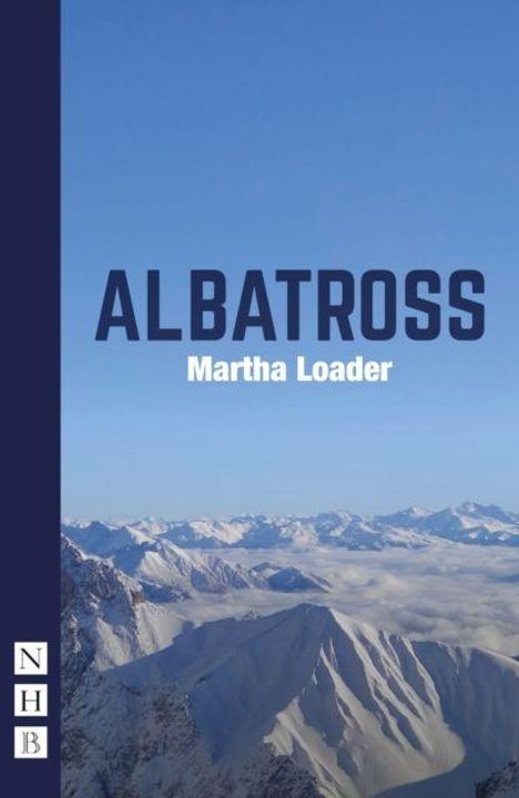 "ALBATROSS" und "Martha Loader" in großen Buchstaben über einem beeindruckenden Bergpanorama, blauer Himmel, "NHB"-Logo links.