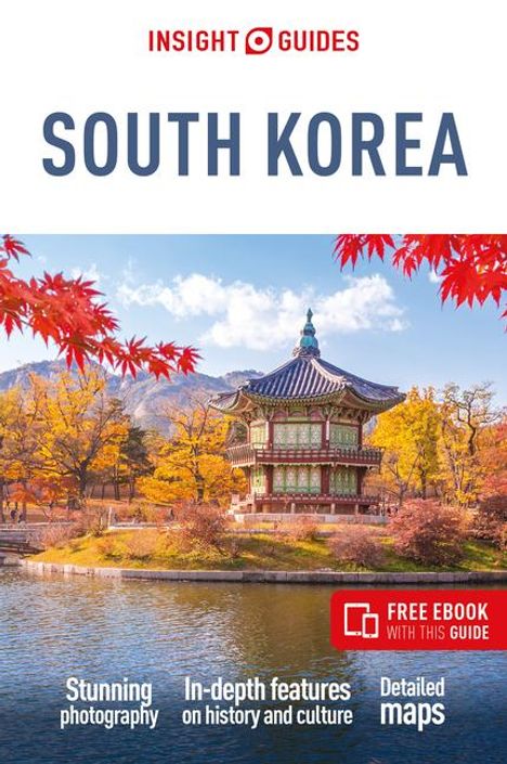 Insight Guides: Insight Guides South Korea: Travel Guide with eBook, Buch