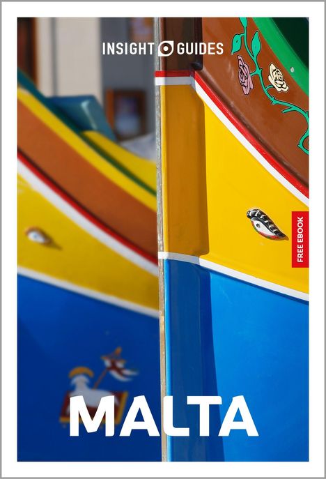 Text: "INSIGHT GUIDES", "FREE EBOOK", "MALTA". 
Bunter Bootsrumpf mit gelben, blauen und braunen Flächen.