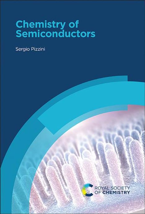 Sergio Pizzini: Chemistry of Semiconductors, Buch