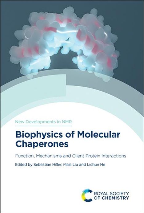 Biophysics of Molecular Chaperones, Buch