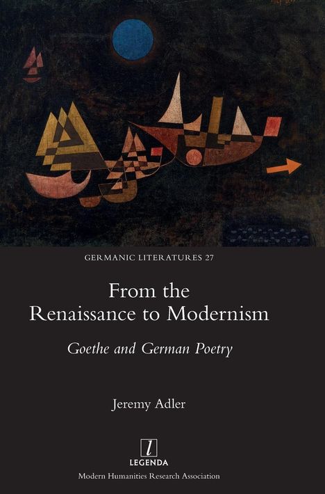Jeremy Adler: From the Renaissance to Modernism, Buch